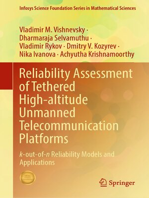 cover image of Reliability Assessment of Tethered High-altitude Unmanned Telecommunication Platforms